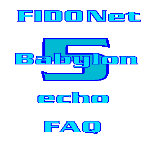 FidoNet Babylon 5 Echo FAQ
