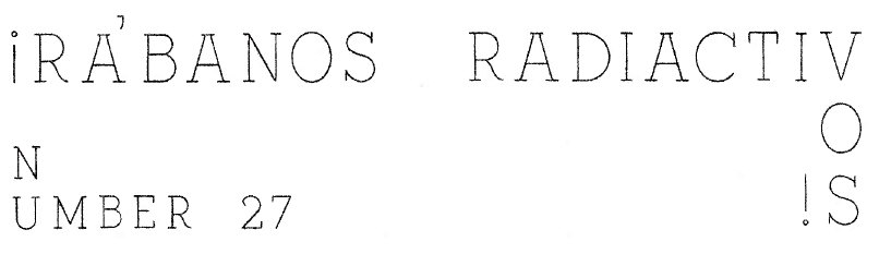 Rábanos Radiactivos number 27